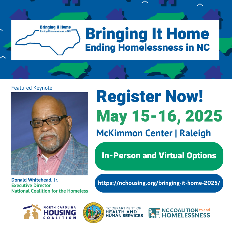 Register now for Bringing It Home 2025! Homelessness services providers from across the state will gather to learn, network, and collaborate with industry experts from North Carolina and beyond. 

Learn more and register: nchousing.org/bringing-it-ho…