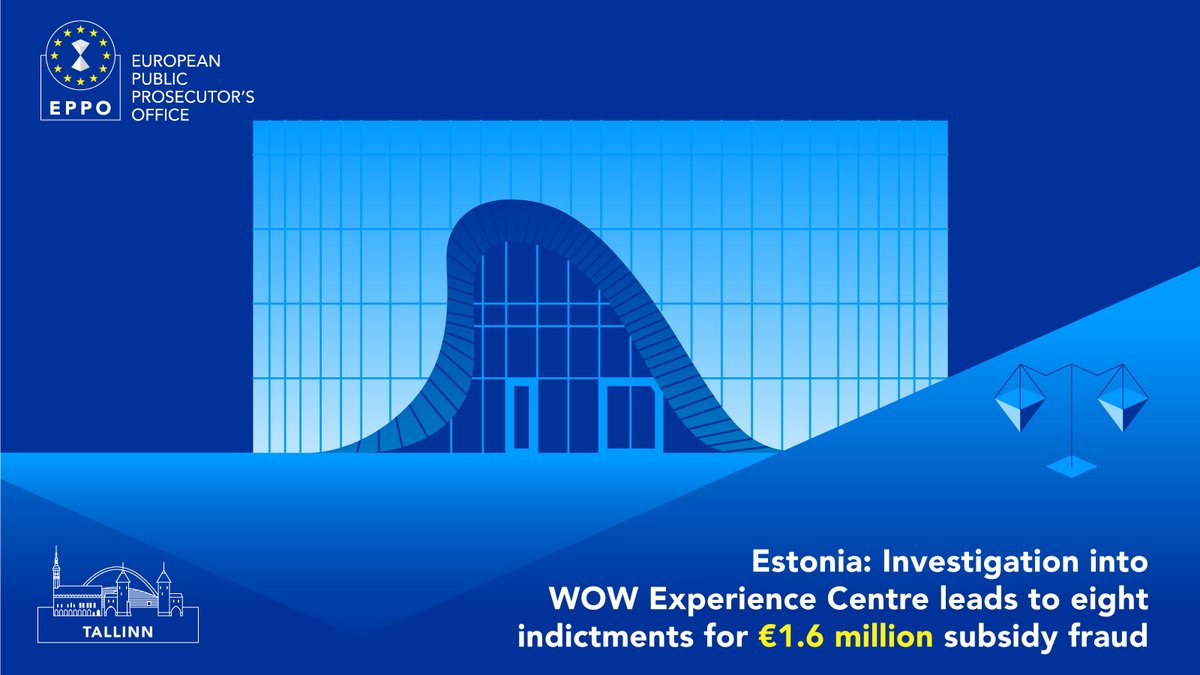 An investigation of the EPPO in Tallinn 🇪🇪 into the WOW Experience Centre has led to eight indictments for subsidy fraud, with an estimated damage of €1.6 million.
More: eppo.europa.eu/en/media/news/…