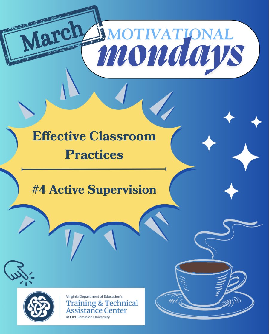 We’re back with another March Motivational Monday sharing a practical, evidence-based practice to decrease disruptions and increase learning and engagement. Click the link below for our 4th post on: Active Supervision. <a href="/Vtss_ric/">VTSS</a> 

➡️ ttac.odu.edu/behavior/march…