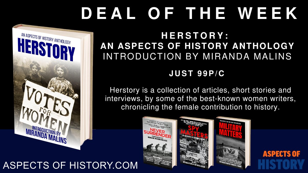Aspects of History (@aspectshistory) on Twitter photo Deal of the Week #99p
Herstory: An Aspects of History Anthology
Introduction by <a href="/MirandaMalins/">Miranda Malins</a>
Recommended reading for #womenshistorymonth
<a href="/womenwritersnet/">Women Writers Network</a>
#historybooks #womenwriters #bookboost Deal of the Week #99p
Herstory: An Aspects of History Anthology
Introduction by <a href="/MirandaMalins/">Miranda Malins</a>
Recommended reading for #womenshistorymonth
<a href="/womenwritersnet/">Women Writers Network</a>
#historybooks #womenwriters #bookboost