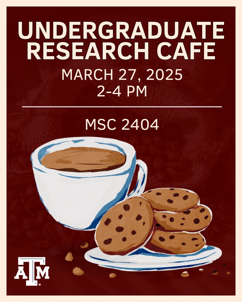 Enjoy coffee and cookies while learning about research opportunities at Texas A&amp;M! 🍪☕🎓

Join us at the MSC on March 27 for an Undergraduate Research Cafe, hosted by the UGR Ambassadors!