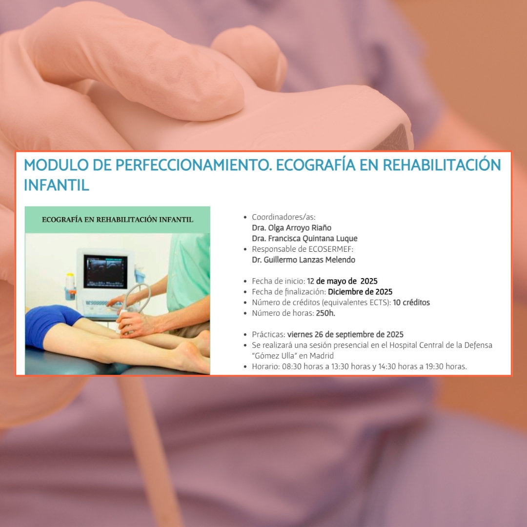 SERMEF_es's tweet image. 💡 Perfecciona tu formación en Rehabilitación Infantil con ECOSERMEF.

Este módulo ofrece capacitación en ecografía aplicada a la rehabilitación pediátrica, dirigido a médicos residentes y especialistas.

📅 Inicio: 12/05/25

Inscripciones + info. 👇
acortar.link/dTaSBn