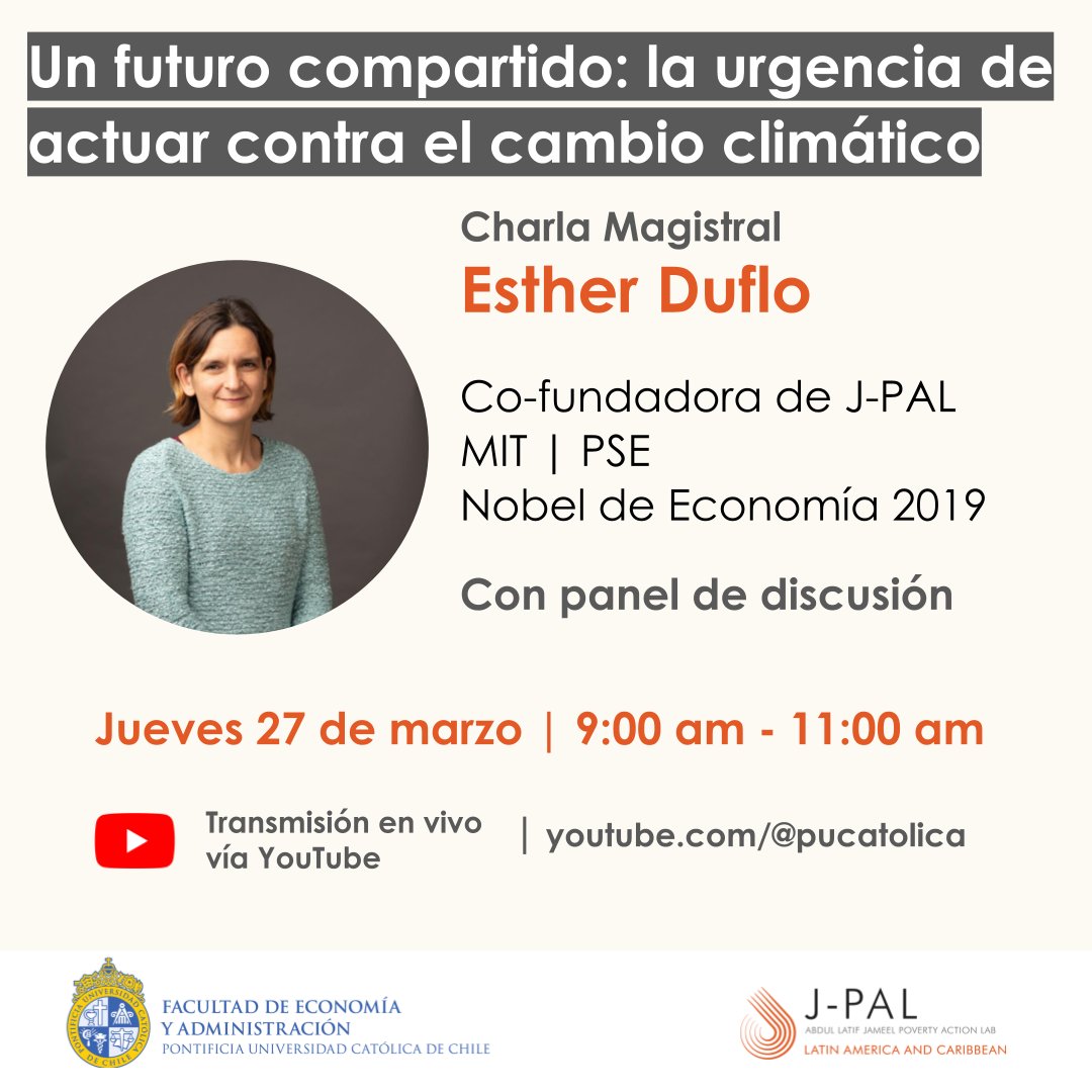 🌍 Charla magistral con Esther Duflo, Nobel de Economía y cofundadora de J-PAL MIT, sobre la crisis climática y soluciones urgentes.

🗓 27 de marzo | 🕘 09:00 hrs
📍 Salón de Honor UC
🔴 Transmisión en vivo: youtube.com/watch?v=5ttgMP…