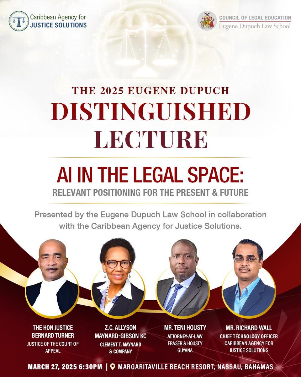 TeamCAJS's tweet image. We are honoured to co-host this Distinguished Lecture alongside the Eugene Dupuch Law School on a topic that's shaping the future of the legal field: AI in the Legal Space.
This is a must-attend event for anyone interested in the intersection of law and technology.
#AI #Legaltech