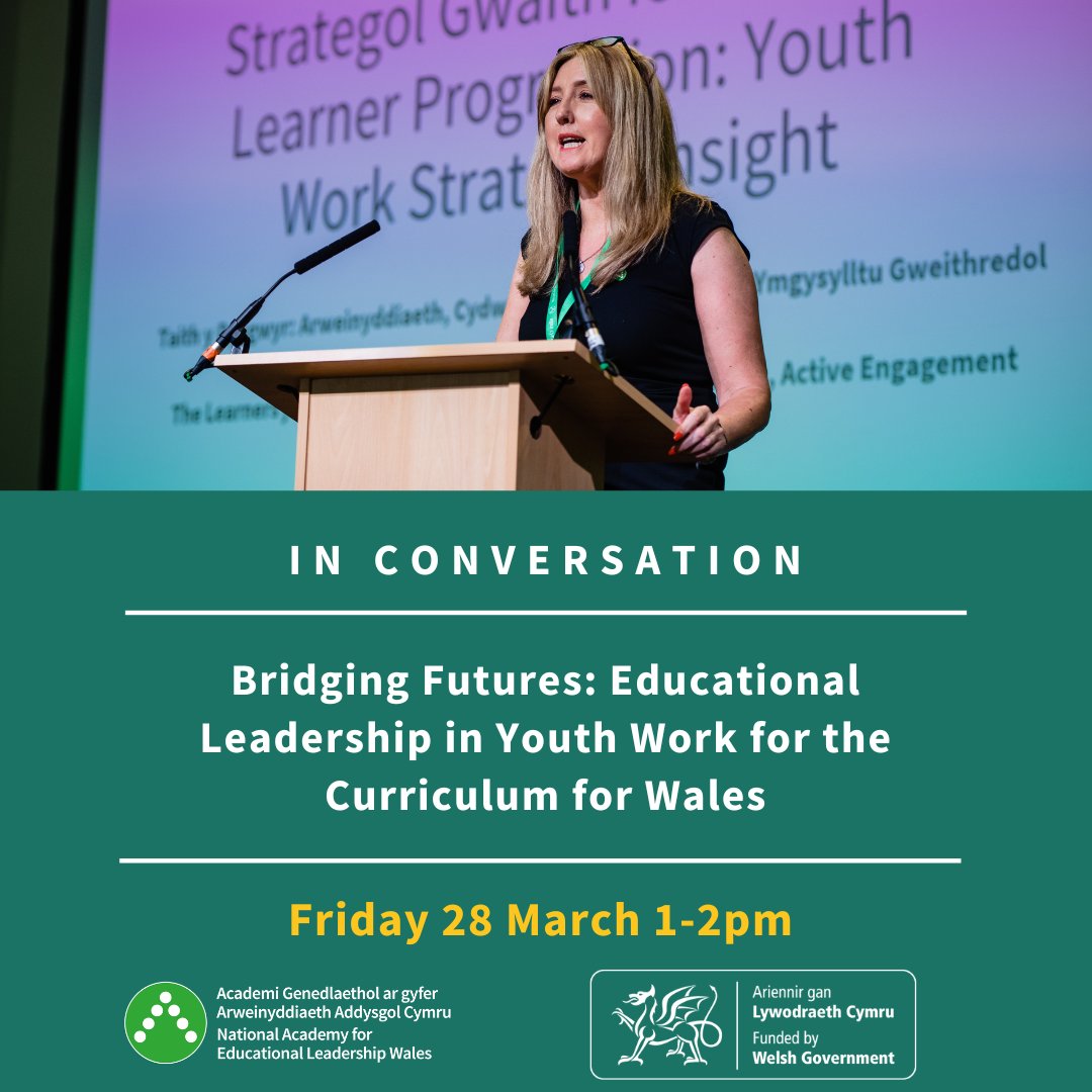 Academi Arweinyddiaeth - Leadership Academy (@naelcymru) on Twitter photo Join the #LeadershipAcademy for our In Conversation - Bridging Futures: Educational Leadership in Youth Work and Schools event on Friday 28 March at 1-2pm.
For more information, and to book your place, go to ow.ly/FyX550V3ykf
<a href="/WG_Education/">Welsh Government Education</a>
<a href="/CWVYS/">CWVYS</a>
<a href="/IeuenctidCymru/">Gwaith Ieuenctid Cymru | Youth Work In Wales</a> Join the #LeadershipAcademy for our In Conversation - Bridging Futures: Educational Leadership in Youth Work and Schools event on Friday 28 March at 1-2pm.
For more information, and to book your place, go to ow.ly/FyX550V3ykf
<a href="/WG_Education/">Welsh Government Education</a>
<a href="/CWVYS/">CWVYS</a>
<a href="/IeuenctidCymru/">Gwaith Ieuenctid Cymru | Youth Work In Wales</a>