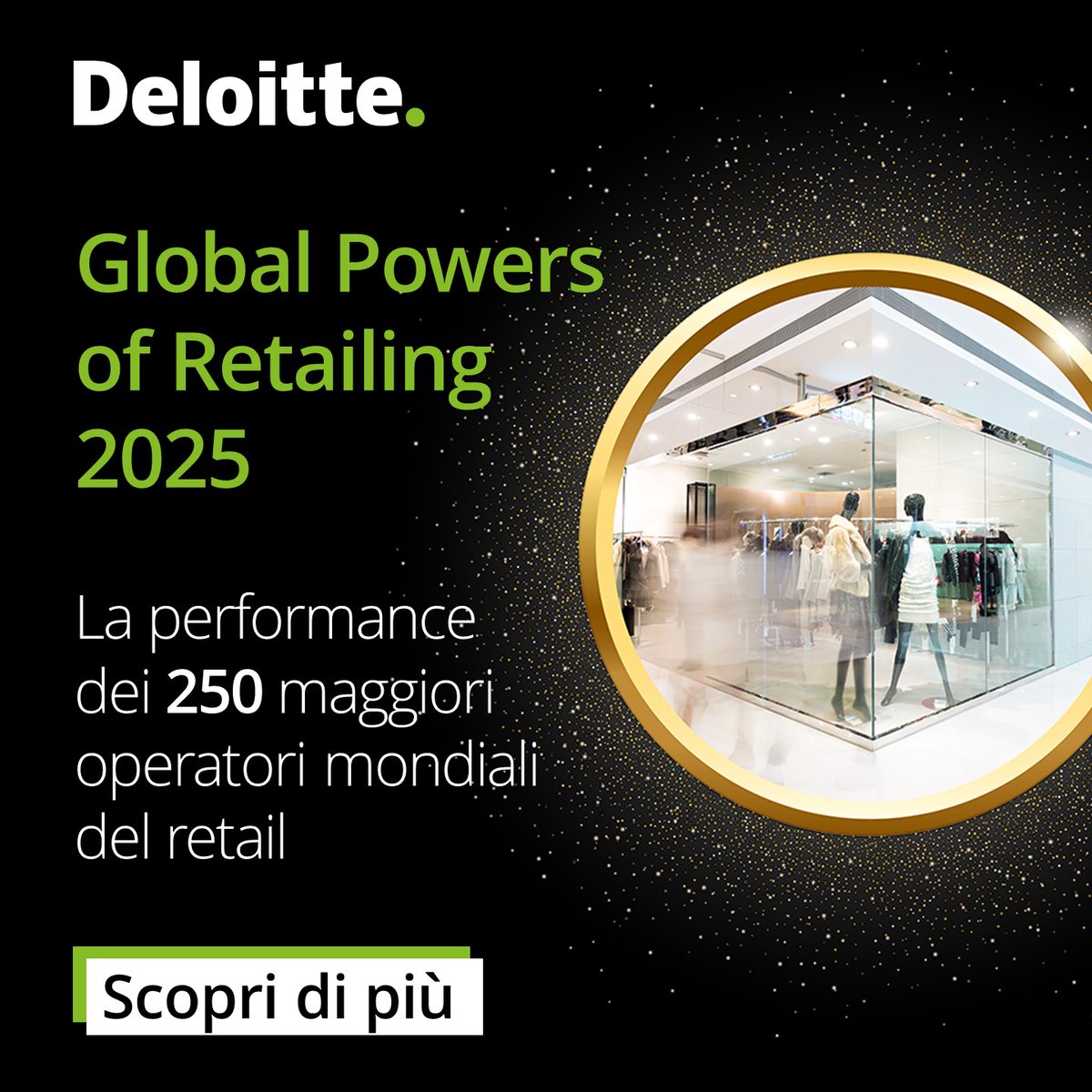 Come cambia la classifica dei maggiori gruppi mondiali del Retail? Quali fattori influiscono sulla loro crescita e cosa rischia di frenarla? 
Scoprilo nell’edizione 2025 del report “Global Powers of Retailing”: delo.tt/601102rMz
#Consumer #Retail #DeloitteItalia