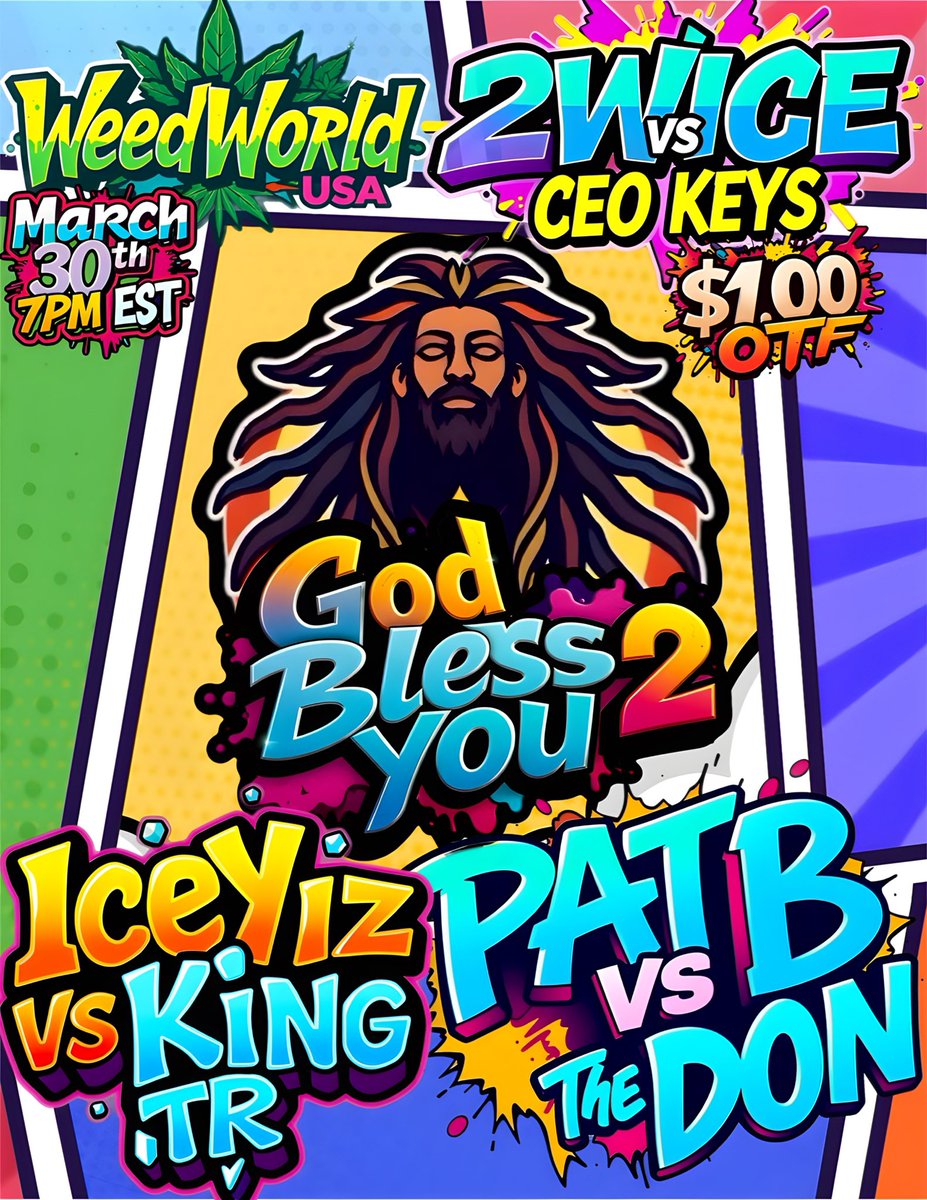 OG Spaces π (@ogspaces_) on Twitter photo THIS SUNDAY ITS LIT
#WeedWorldUSA | #GodBlessYou2
<a href="/2wice_203/">YOU CANT FWM!</a> Vs <a href="/CEO___keys/">OMA KEYS π ποΈ</a> $100 OTF Via <a href="/Vgotti_318/">V-Gotti</a>
<a href="/icey_iz/">Icey iz</a> Vs @KingTRxDOD
<a href="/PatB_GM/">Pat B ( Da Show )</a> Vs <a href="/BeenADon36/">Nothin But The Don</a>
3/30 7PMEST 6/C THIS SUNDAY ITS LIT
#WeedWorldUSA | #GodBlessYou2
<a href="/2wice_203/">YOU CANT FWM!</a> Vs <a href="/CEO___keys/">OMA KEYS π ποΈ</a> $100 OTF Via <a href="/Vgotti_318/">V-Gotti</a>
<a href="/icey_iz/">Icey iz</a> Vs @KingTRxDOD
<a href="/PatB_GM/">Pat B ( Da Show )</a> Vs <a href="/BeenADon36/">Nothin But The Don</a>
3/30 7PMEST 6/C