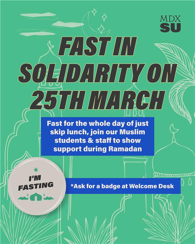 On Tuesday, 25th March, we’re inviting all students and staff, whether you observe Ramadan or not, to take part in our Solidarity Fast. 

To bring our community together, we’re also hosting a campus Iftar event tomorrow evening! Find all the details to sign up in our stories🌙