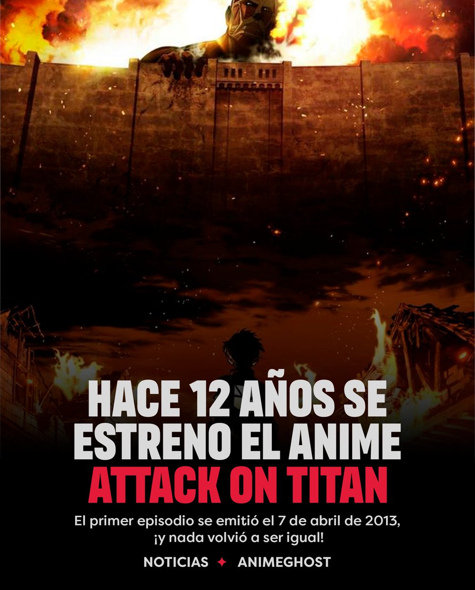 AnimeGhostES's tweet photo. ¡Hoy se cumplen 12 años desde que ATTACK ON TITAN cambió el mundo del anime! El primer episodio se emitió el 7 de abril de 2013. https://t.co/dJcHh7Wckq
