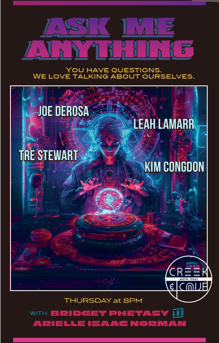 🔮AUSTIN! It’s our maiden voyage!!!

This Thursday at 8pm <a href="/creekandcave/">Creek and Cave</a> come see me <a href="/adversarielle/">A I Norman</a> <a href="/joederosacomedy/">Joe DeRosa</a> <a href="/LeahLamarr/">Leah Lamarr</a> <a href="/kimberlycongdon/">Kim Congdon</a> &amp; Tre Stewart try out new material and then take your questions.

Tickets:
creekandcave.com/events/ask-me-…
