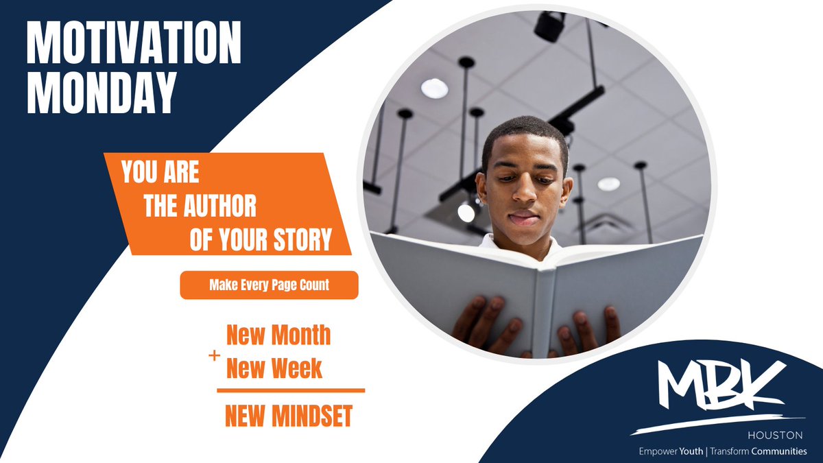 New week. New chapter. 📖
You hold the pen! Now write the story you want to live.
This month is yours to shape. Let every day move you closer to the future you imagine.

#MotivationMonday #MBKHouston #OwnYourStory #SpeakLife #BeTheChange