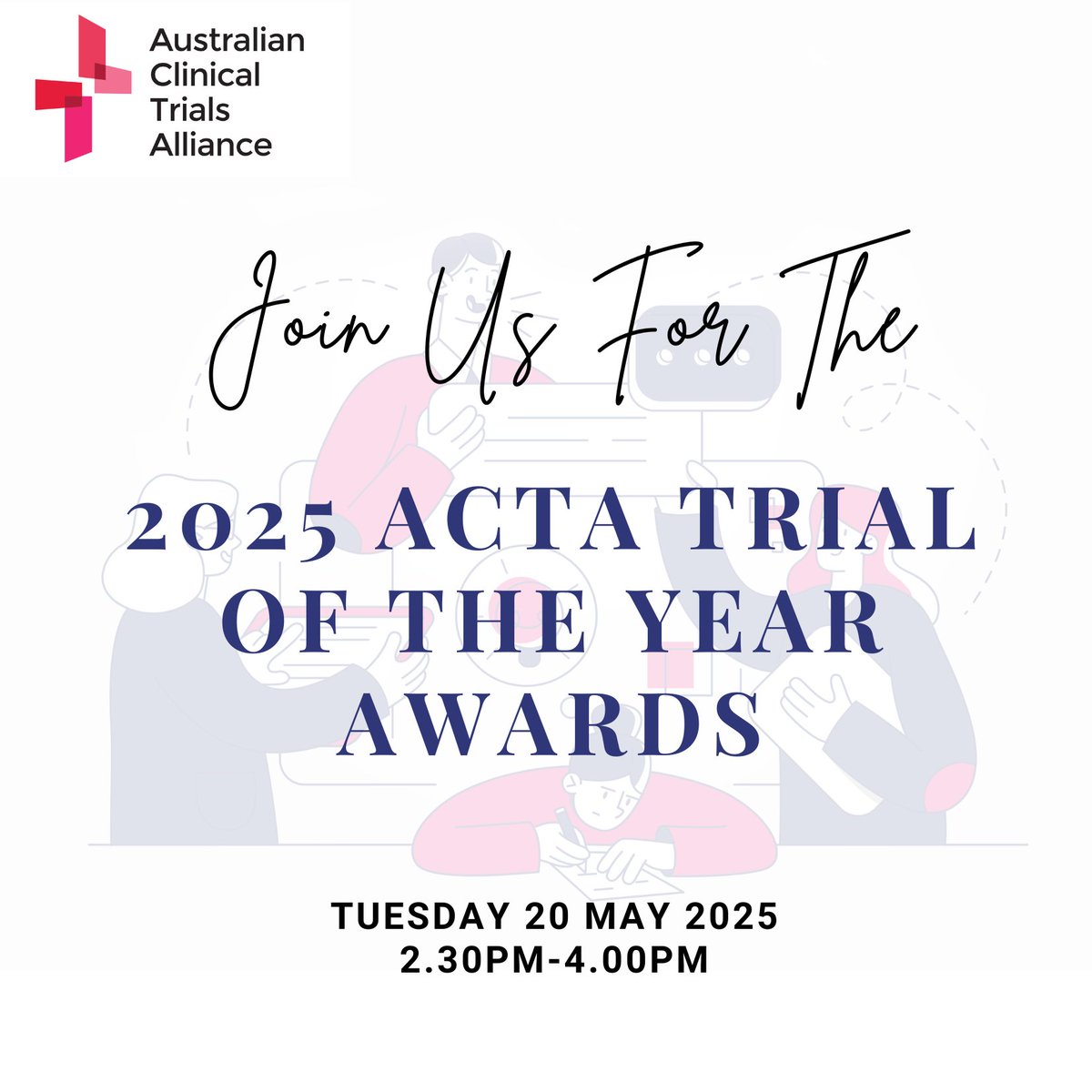 Join us on Tuesday, 20th May in Sydney for an afternoon of celebration and networking for the 20205 ACTA Trial of the Year Awards. 
Register - bit.ly/TOTYAWARDS
Date: Tuesday 20 May 2025 
Networking: 1.30pm-2.30pm
Awards Ceremony: 2.30pm-4pm AEST
Venue: NSW Parliament House