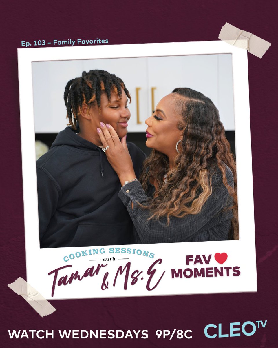 CLEO TV (@mycleotv) on Twitter photo This week, we have 3 generations in the kitchen & it's beautiful to see! ♥️ You don't want to miss an all-new #CookingSessions with <a href="/TamarBraxtonHer/">Tamar Estine✨</a> & <a href="/EvelynBraxton/">Evelyn Braxton</a> this Wednesday at 9p/8c on <a href="/mycleotv/">CLEO TV</a>! 🥘
⏯️ : Catch up on the first 2 episodes on the #CLEOTV App or On Demand. This week, we have 3 generations in the kitchen & it's beautiful to see! ♥️ You don't want to miss an all-new #CookingSessions with <a href="/TamarBraxtonHer/">Tamar Estine✨</a> & <a href="/EvelynBraxton/">Evelyn Braxton</a> this Wednesday at 9p/8c on <a href="/mycleotv/">CLEO TV</a>! 🥘
⏯️ : Catch up on the first 2 episodes on the #CLEOTV App or On Demand.