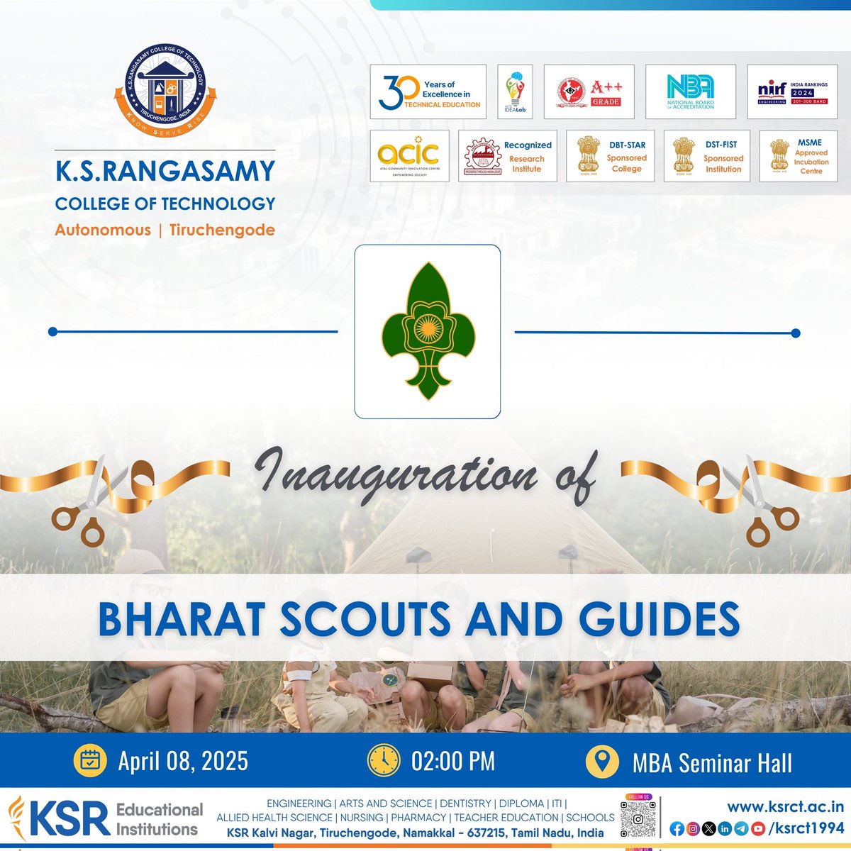 ksrct1994's tweet photo. K.S.Rangasamy College of Technology cordially invites you all for the Inauguration Ceremony of Bharat Scouts and Guides on April 08, 2025, 02:00 PM @ MBA Seminar Hall, KSRCT.

#ksrct1994 #Inauguration #BharatScouts #Service #Camp #StudentsService #ScoutsandGuides https://t.co/anEMyNyv9W