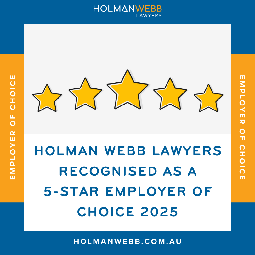 We are proud to announce that Holman Webb Lawyers has been recognized as a 5-Star Employer of Choice. This reflects our firm’s commitment to creating a strong employee value proposition. Thanks to our talented and dedicated team who make our firm a great place to work.