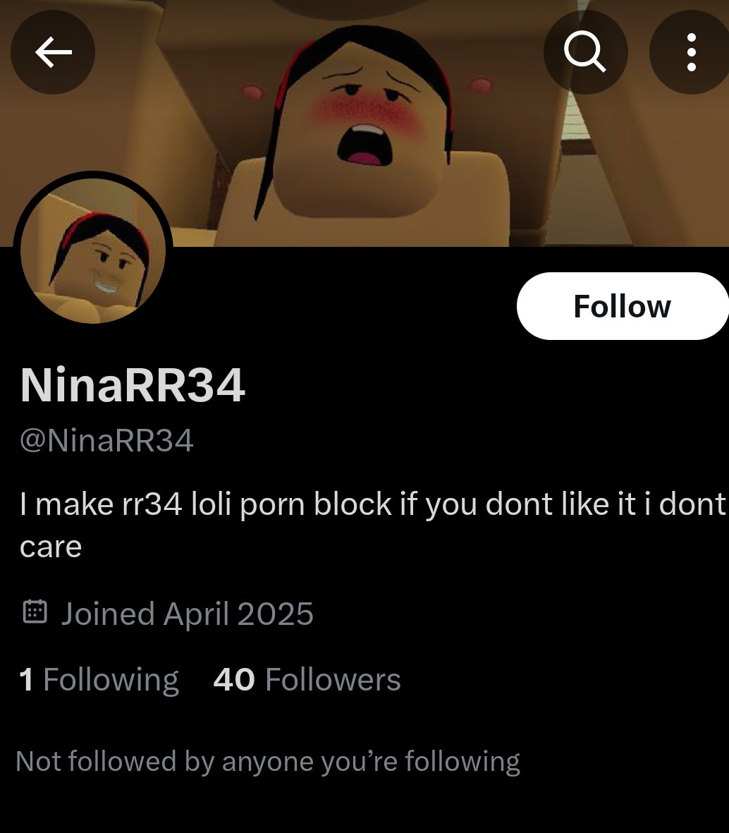 Rr34Sarah's tweet photo. #rr34 #robloxcondo #robloxnsfw
Can someone help me report this account.
They are posting loli porn of rr34. 
Someone help him report this account. They are posting loli porn on rr34 https://t.co/DYJUwlkwK3