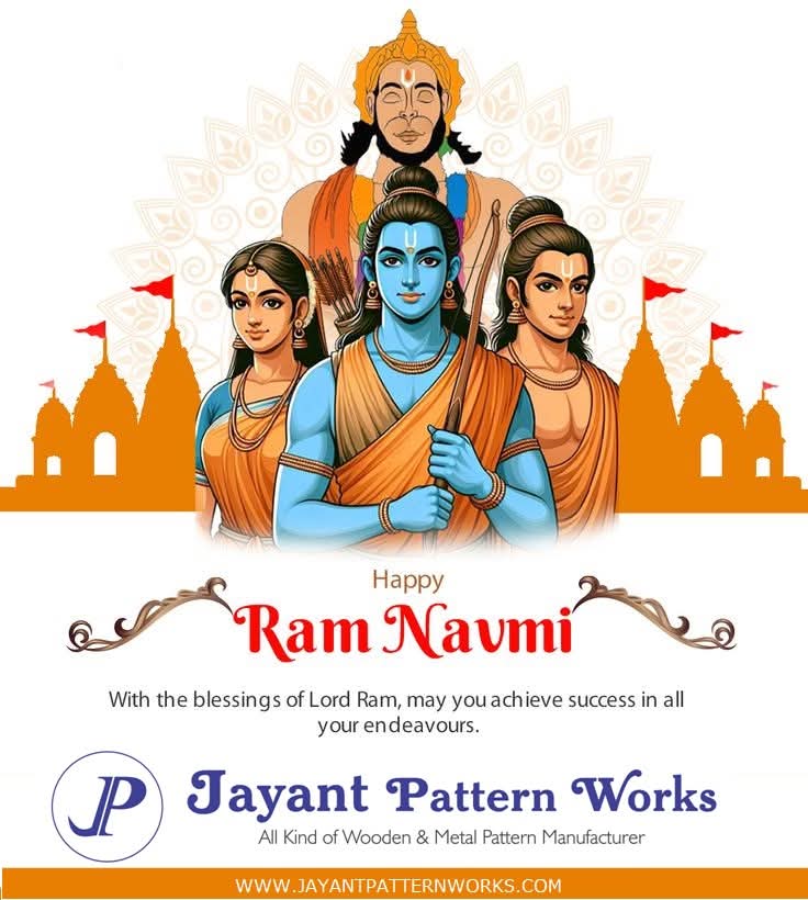 Hitesh1317's tweet photo. Celebrate the birth of Lord Rama with love in your heart and peace in your soul.
#Happy_Ram_Navami_2025 !
#Woodenpattern #AluminiumPattern #FoundryPattern
#ValvePattern #IndustrialPattern #PumpPattern
#HandmoldingPattern #ShellMoldingPattern
#JayantPatternWorks https://t.co/Qtf00J2mz4