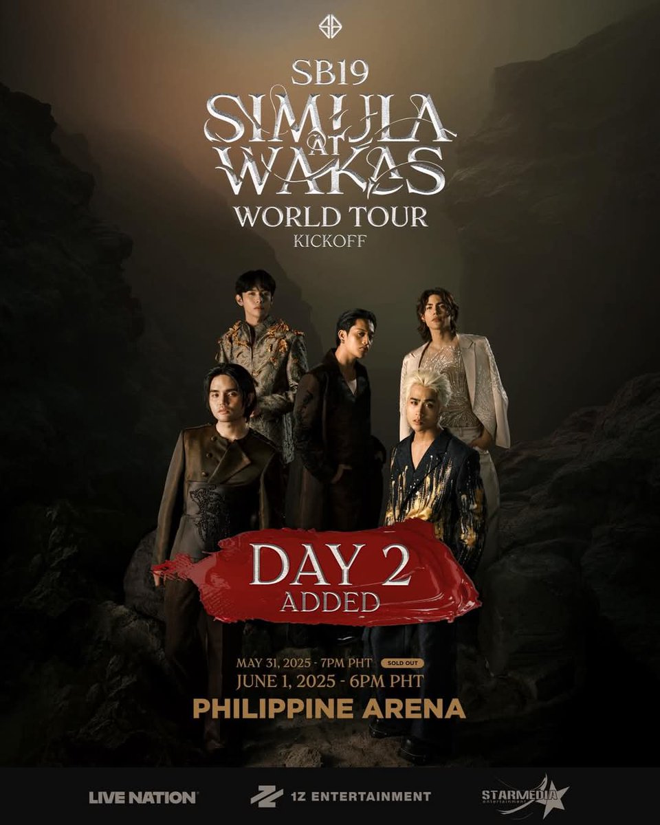manilaconcerts's tweet photo. JUST ANNOUNCED: Night 2 for SB19!

Kings of P-pop @SB19Official added second night for their Simula at Wakas World Tour to be held at the Philippine Arena on JUNE 1, 2025

June 1, 2025 - 6PM PHT
Philippine Arena

More information on tickets and show details coming soon

#SimulaAtWakas
#SB19 #SB19SaW #SaWWorldTour
#SaWWorldTourKickoff