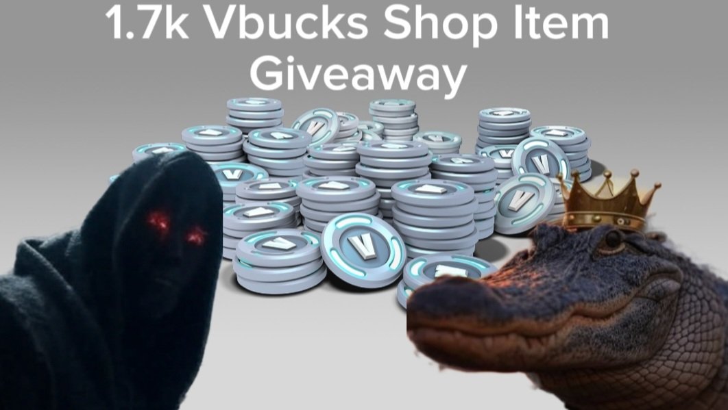 EcstaticShadow (@shadowecstatic) on Twitter photo 🐊 Fortnite Shop Giveaway 🐊
🏆- 1 Winner
⚠️ Prize up to 1.7k Vbucks shop item ⚠️
Entry:
➡️ ❤️➕♻️
➡️ Follow <a href="/ShadowEcstatic/">EcstaticShadow</a> <a href="/GatorsOnTop000/">GatorsOnTop000 🐊👑</a>
🕙 ~ 48 hours
Good luck. Cheers🤘 🐊 Fortnite Shop Giveaway 🐊
🏆- 1 Winner
⚠️ Prize up to 1.7k Vbucks shop item ⚠️
Entry:
➡️ ❤️➕♻️
➡️ Follow <a href="/ShadowEcstatic/">EcstaticShadow</a> <a href="/GatorsOnTop000/">GatorsOnTop000 🐊👑</a>
🕙 ~ 48 hours
Good luck. Cheers🤘