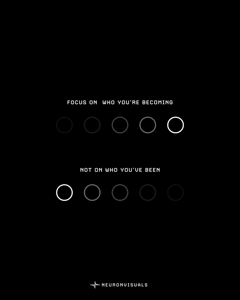 neuronvisuals's tweet photo. Your past explains you. It doesn’t define you.

Growth starts when you stop replaying old versions
and start updating the script.

Put your energy into who you're becoming. that’s the only direction that changes anything. https://t.co/hy1iZiZUsh