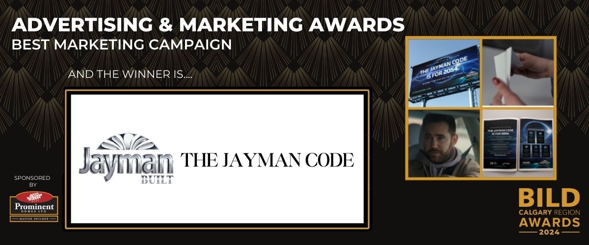 🎯 Best Marketing Campaign – A winning strategy that made an impact! Congrats to Jayman BUILT for The Jayman Code! Thanks to Prominent Homes! | #BCRA2024
