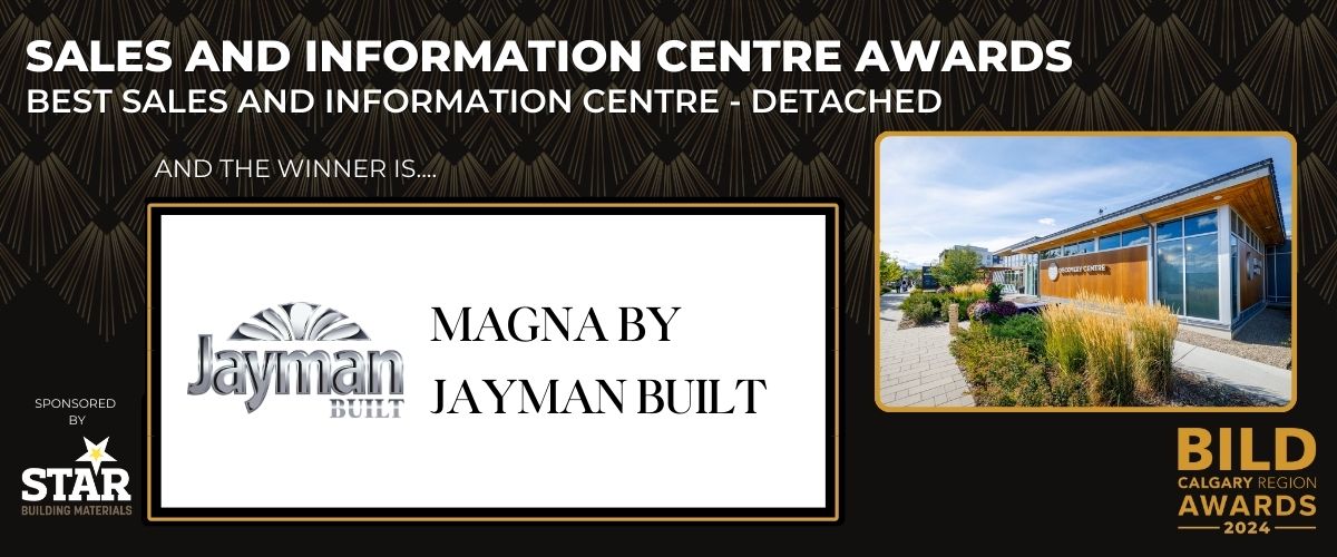 🏡 Sales and Information Awards – Best Sales and Information Centre - Detached – Excellence in sales presentation! Kudos to Jayman BUILT for Magna! Thanks to the award sponsors Star Building Materials! | #BCRA2024