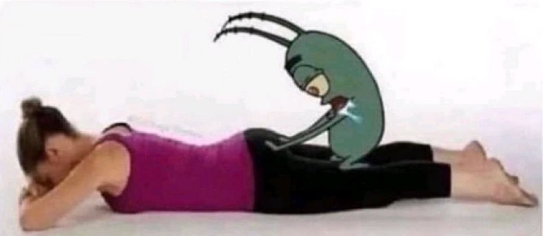 “babe can you give me an upper back massage”

my man: