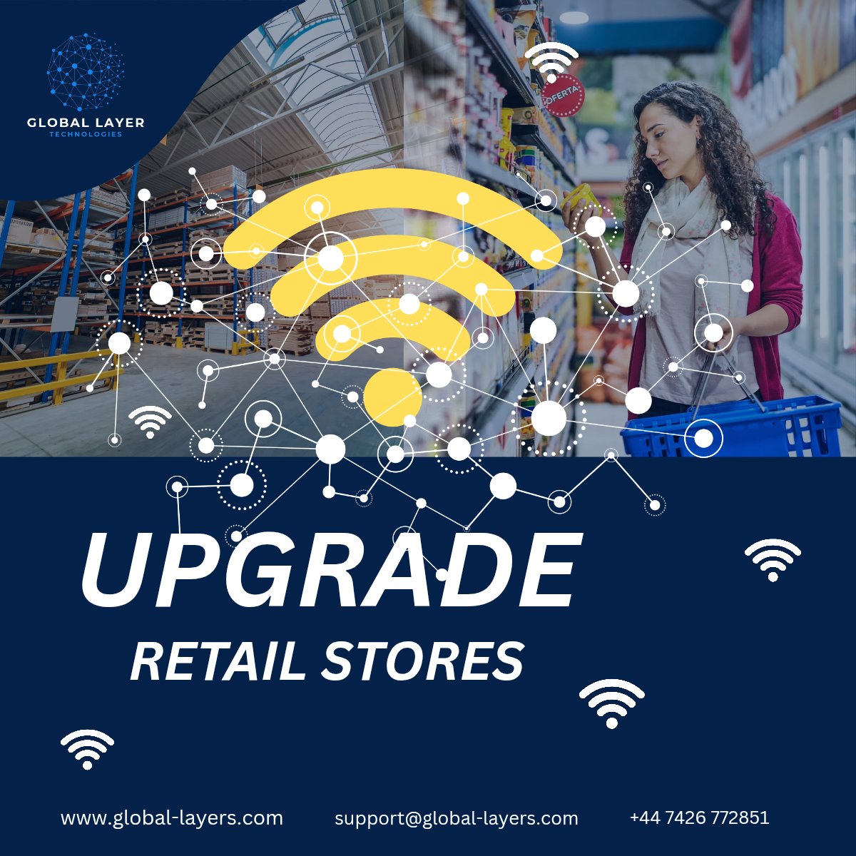 At 𝗚𝗹𝗼𝗯𝗮𝗹 𝗟𝗮𝘆𝗲𝗿 𝗧𝗲𝗰𝗵𝗻𝗼𝗹𝗼𝗴𝗶𝗲𝘀, we're helping retail businesses 𝗨𝗽𝗴𝗿𝗮𝗱𝗲 with smarter, more connected environments. From inventory optimization to enhanced customer experiences, 𝗘𝗺𝗮𝗶𝗹:
support@global-layers.com