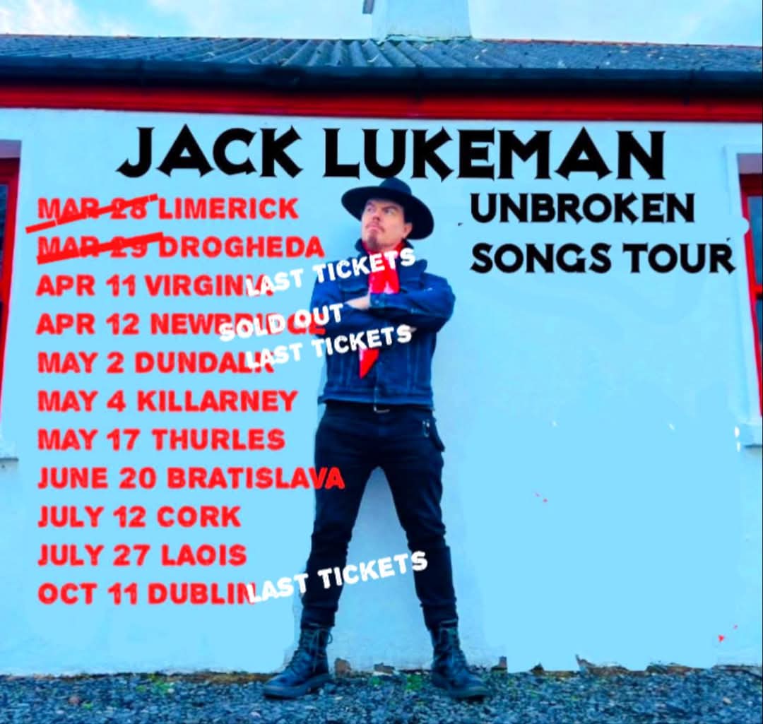 Jack Lukeman
Unbroken Songs 2025
Fri 2nd May
Last Tickets from
spiritstore.ie/event.php?even…

Join Jack Lukeman for an unforgettable evening celebrating resilience, hope, love, and dreams through his extraordinary musical journey of his 30-year career.