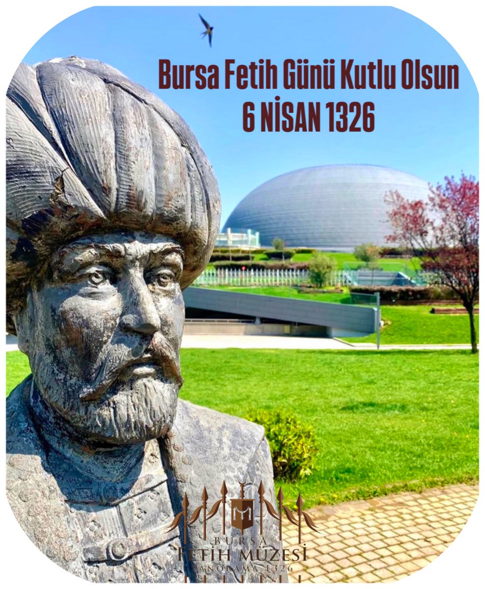 #bursa #bursafetihgunu #BursanınFethi
