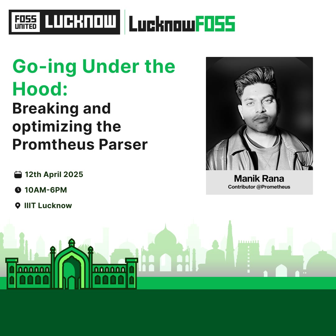 FOSSUnitedLKO's tweet image. Ever wanted to break stuff... on purpose?
👨‍💻 Join Manik Rana as he digs deep into the Prometheus Parser — breaking it, fixing it, and making it better!
#LucknowFOSS #FOSSUnited #GoLang #Prometheus