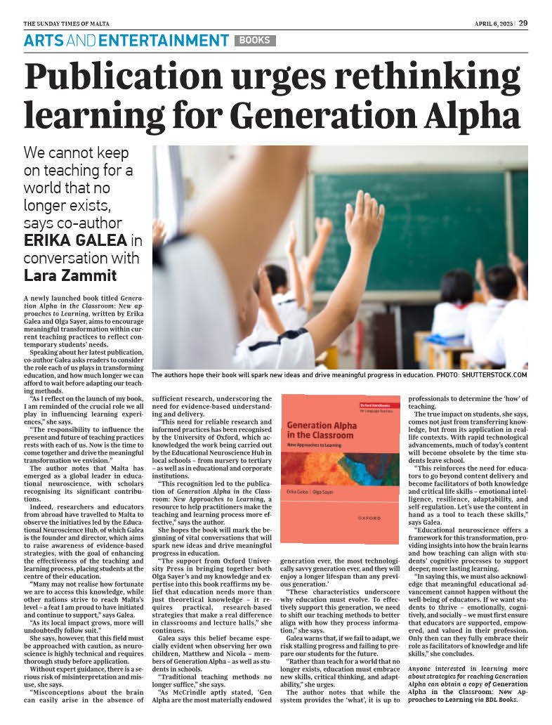 akirE_aelaG's tweet image. Last month’s book launch has sparked some exciting conversations—and I was honoured to be interviewed by Lara Zammit from The Sunday Times of Malta in a feature titled ‘Publication urges rethinking learning for Generation Alpha.’