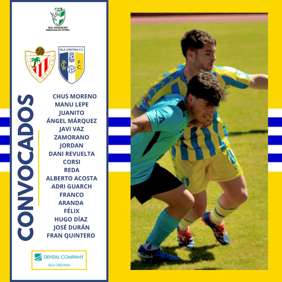 🟡¡HOY JUGAMOS! ¡DÍA DE ISLA CRISTINA FC!🔵

🫡 𝗖𝗢𝗡𝗩𝗢𝗖𝗔𝗧𝗢𝗥𝗜𝗔 | Lista de Antonio Santana.

🆚 CD Rociana
⏰ 18:00h | 06/04
🏟️ Estadio Manuel Macario

#SiempreIsla💛💙
#LlenemosElMunicipal