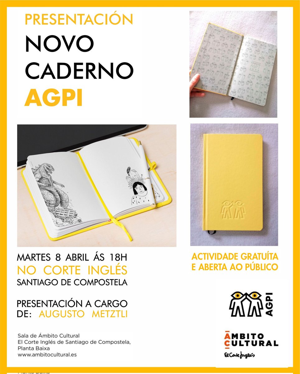 _AGPI's tweet image. 🗓 O martes 8 de abril ás 18:00h presentaremos o novo "Caderno AGPI" no Corte Inglés de Santiago de Compostela.

Presenta noso socio @AugustoMetztli
Vémonos!
#AGPI #CadernoAGPI #SantiagodeCompostela