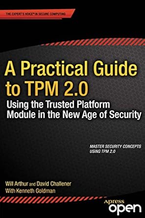 ecomputerbooks's tweet image. (Open Access) A Practical Guide to TPM 2.0: New Age of Security - freecomputerbooks.com/A-Practical-Gu…
Look for "Read and Download Links" section to download. Follow me if you like this post.
#TrustedPlatformModule #TMP #ComputerSecurity #InformationSecurity #DataSecurity #CyberSecurity