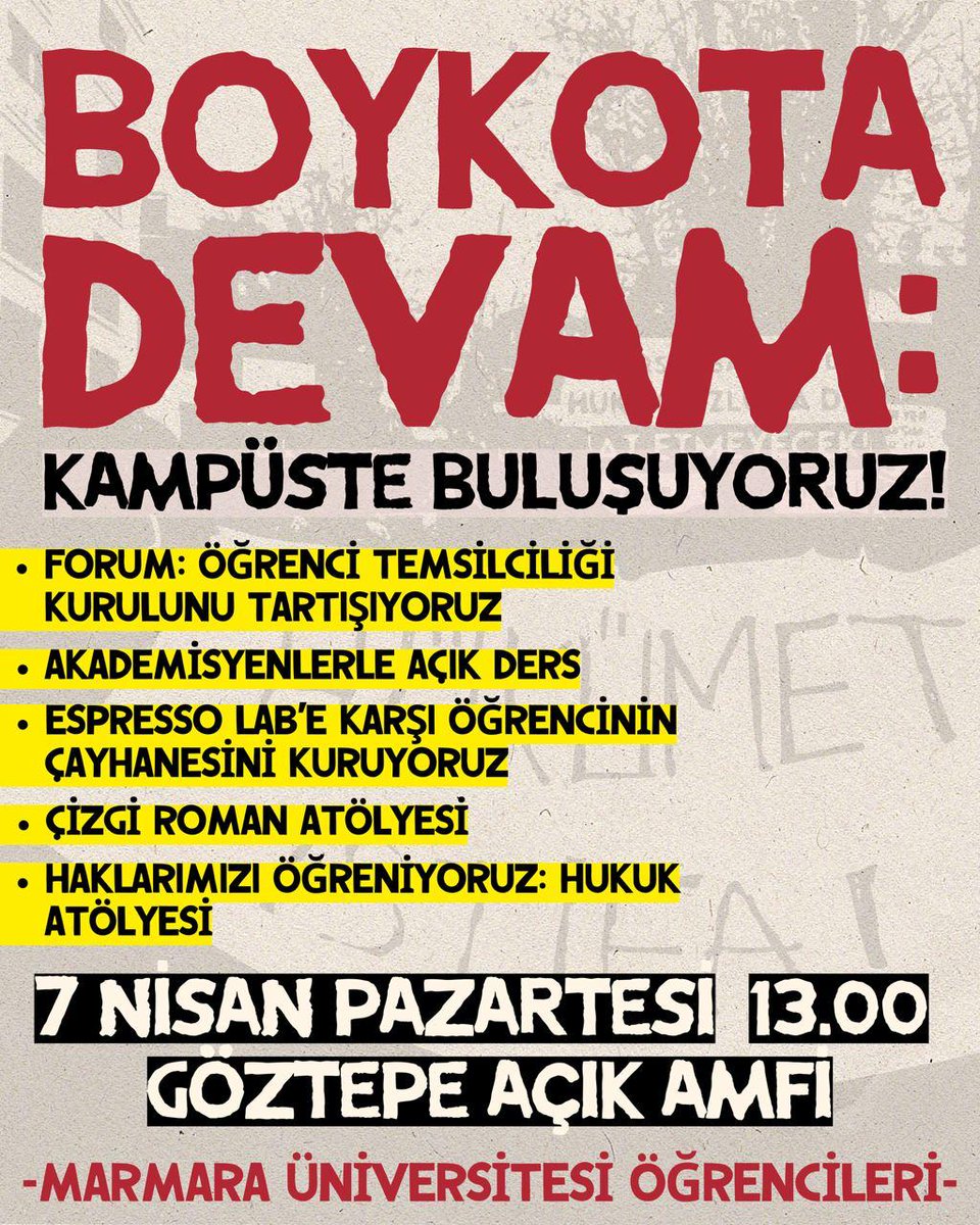 Marmara Üniversitesi öğrencileri olarak 7 Nisan Pazartesi (yarın) 13:00'da Göztepe Açık Amfi'de buluşuyor, boykota devam ediyoruz!

#marmaraboykotadevam