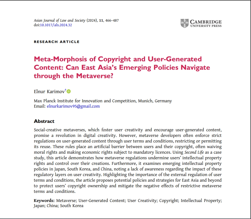 Elnur Karimov's article, Using Second Life as a case study, demonstrates how metaverse regulations undermine users’ intellectual property rights and control over their creations.

cambridge.org/core/journals/…