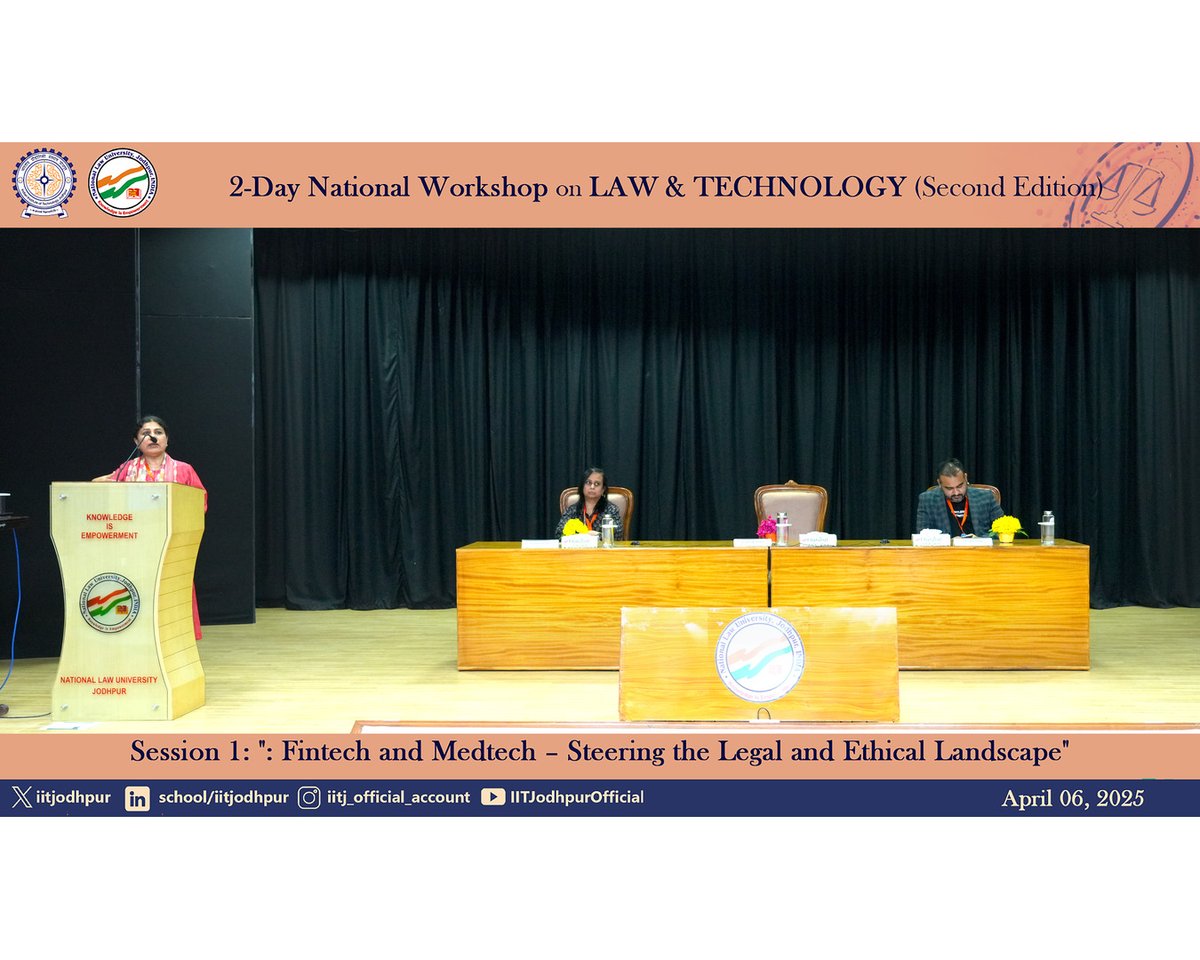 iitjodhpur's tweet image. Day 2 | Workshop on Law &amp;amp; Technology
06 April 2025 | NLU Jodhpur
Session: Fintech &amp;amp; Medtech – Steering the Legal &amp;amp; Ethical Landscape
Key topics:
* Regulatory challenges
* Data privacy &amp;amp; algorithmic bias
* Role of IP law in innovation

#LawAndTech #Fintech #CyberEthics #TechPolicy