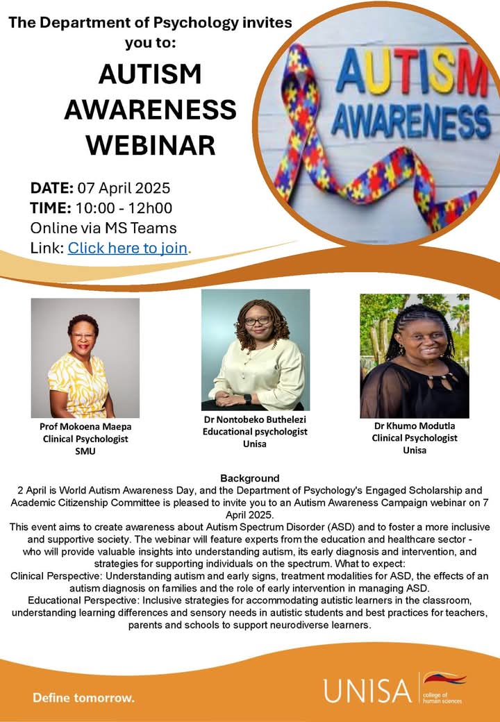 📢📢📢
AUTISM AWARENESS WEBINAR
hosted by Department of Psychology's Engaged Scholarship and Academic Citizenship Committee i
DATE: 07 April 2025
TIME: 10:00 - 12:00
Online via MS Teams
Link: teams.microsoft.com/l/meetup-join/… 

#PsychologyinDiversity #Unisa150andBeyond #DefineTomorrow