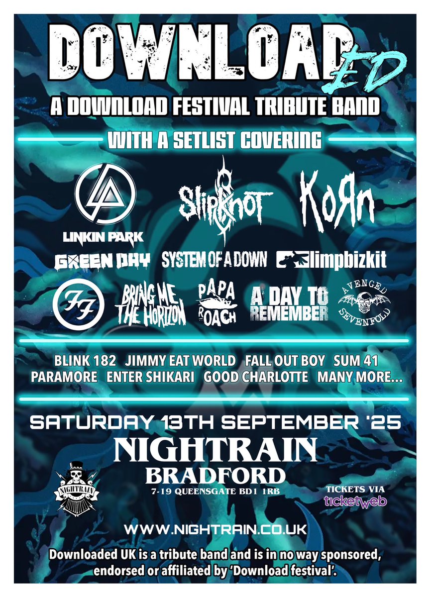 Nightrain Music Venue - Bradford (@nightrainvenue) on Twitter photo ‼️NEW SHOW‼️
💥DOWNLOADED💥
▪️A Download Festival Tribute Band
▪️13th September
From Green Day to Slipknot and all your Download Favourites in between❗️
‼️ON SALE NOW👇🏻
ticketweb.uk/event/download…
Nightrain.co.uk
<a href="/ITHERETWEETER1/">theretweeter</a>
<a href="/YorkshireMC/">Yorkshire Music Collective</a>
<a href="/YorkshireGigGui/">Yorkshire Gig Guide</a> ‼️NEW SHOW‼️
💥DOWNLOADED💥
▪️A Download Festival Tribute Band
▪️13th September
From Green Day to Slipknot and all your Download Favourites in between❗️
‼️ON SALE NOW👇🏻
ticketweb.uk/event/download…
Nightrain.co.uk
<a href="/ITHERETWEETER1/">theretweeter</a>
<a href="/YorkshireMC/">Yorkshire Music Collective</a>
<a href="/YorkshireGigGui/">Yorkshire Gig Guide</a>