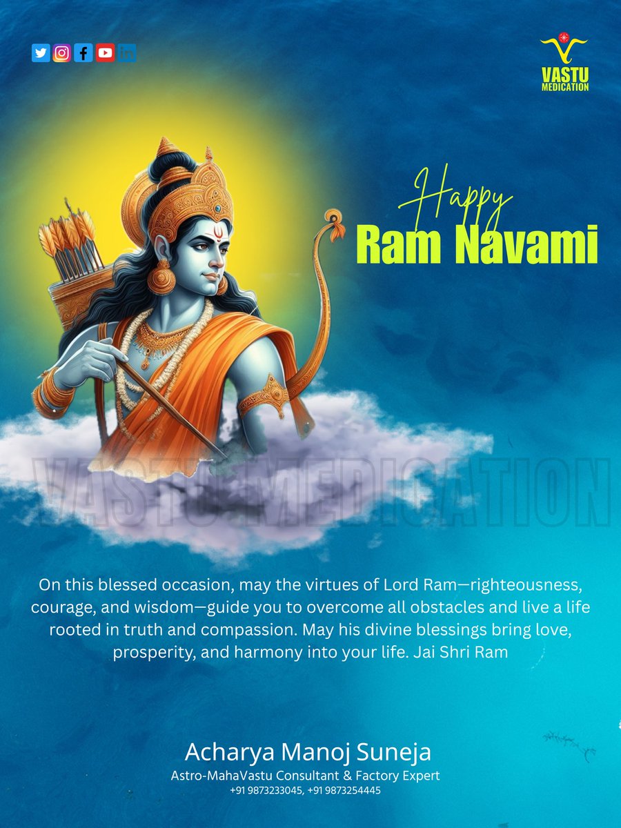 vastumedication's tweet photo. On this auspicious day of Ram Navami, may Lord Ram’s virtues guide you towards a righteous and fulfilling life.”
#RamNavami2025 #PathOfRighteousness #JaiShriRam #LordRam #BlessingsOfRam #RamNavamiWishes #lordram #suryavanshi #blessings https://t.co/KYZIoxs3Mq