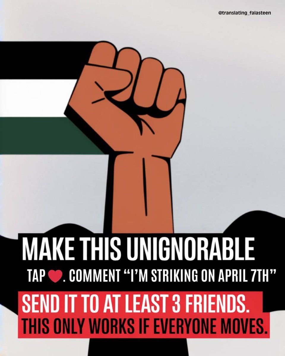 csrifat's tweet image. GLOBAL STRIKE — APRIL 7
No school. No work. No silence.
Gaza is bleeding. The world is watching.
Refuse to be silent. Refuse to be still.
Until the genocide ends.
#StrikeForGaza #GlobalStrike #FreePalestine
