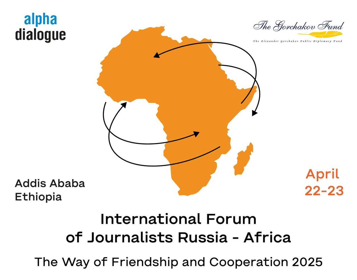 📌International Forum of Journalists:
Russia - Africa. The Way of Friendship and Cooperation
April 22-23, 2025
Addis Ababa, Ethiopia 🇪🇹

📌The Forum will take place in Addis Ababa, the capital of Ethiopia, from April 22 to 23, 2025
👇
facebook.com/AmbassadeRussi…
