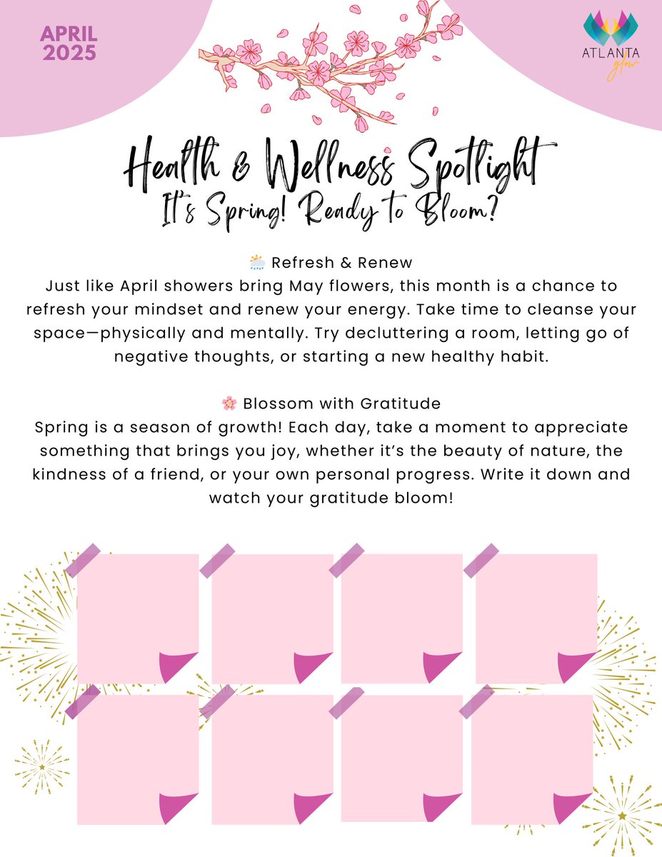 AtlantaGlow's tweet image. Spring into growth with us! 🌸 This April, let&apos;s refresh our minds, renew our energy, and cultivate gratitude together. What are you blooming into this season? 💕✨ #AtlantaGLOW #SpringWellness