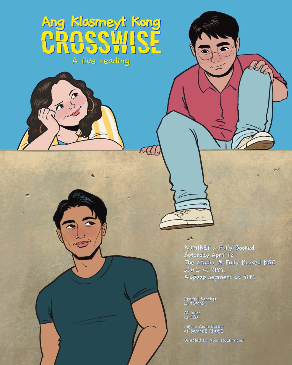 Ang Jowa Kong Crosswise (@ajkcrosswise) on Twitter photo LIVE READING CAST REVEAL 🦇❤️🔥
Rendell Sanchez (<a href="/RendellSanchez/">Rendell Sanchez</a>) as Tomas
AJ Sison (<a href="/_ajsison/">AJ Sison</a>) as Leo
Mijon Anne Cortez (<a href="/mijonannecortez/">Mijon Cortez</a>) as Sammie Rhose
with direction by Nour Hooshmand (<a href="/Nourijune/">nour 🧞♀️</a>)
Takits sa Komiket x Fully Booked!
April 12, at The Studio @ Fully Booked BGC LIVE READING CAST REVEAL 🦇❤️🔥
Rendell Sanchez (<a href="/RendellSanchez/">Rendell Sanchez</a>) as Tomas
AJ Sison (<a href="/_ajsison/">AJ Sison</a>) as Leo
Mijon Anne Cortez (<a href="/mijonannecortez/">Mijon Cortez</a>) as Sammie Rhose
with direction by Nour Hooshmand (<a href="/Nourijune/">nour 🧞♀️</a>)
Takits sa Komiket x Fully Booked!
April 12, at The Studio @ Fully Booked BGC