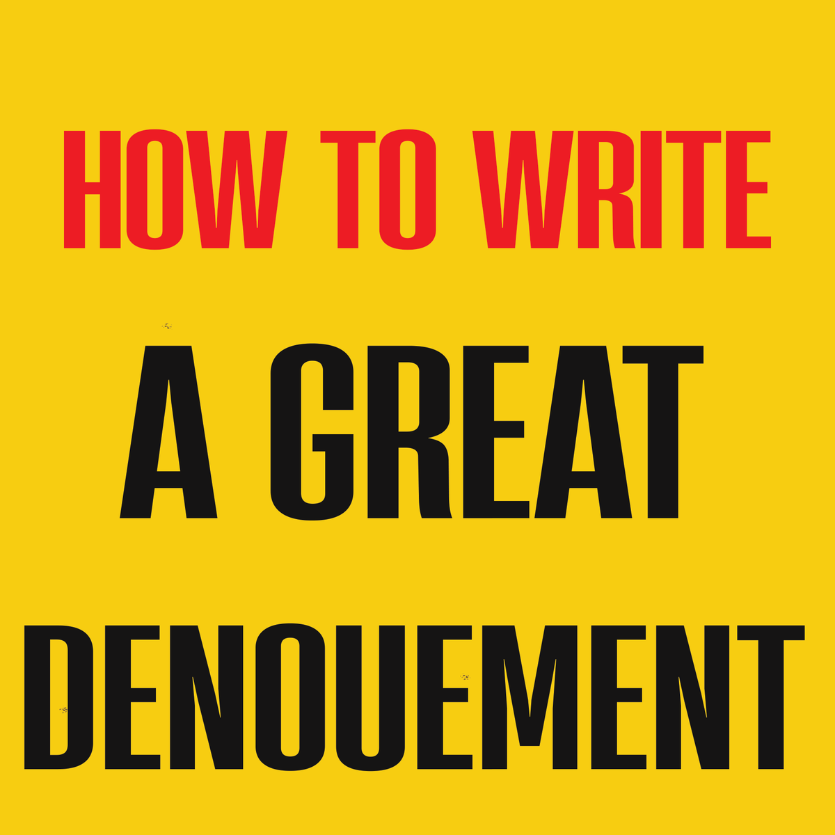 HowToWriteHQ's tweet image. How To Write A Great Denouement For Your Novel
thisishowtowrite.com/how-to-write-a…
#writing #amwriting #writingtips #writingcommunity
