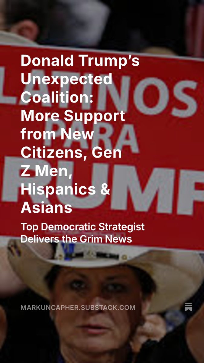 Mark Uncapher (@mark_uncapher) on Twitter photo Donald #Trump’s Unexpected Coalition: More Support from #New Citizens, #GenZ Men, #Hispanics & #Asians
Top #Democratic Strategist Delivers the Grim News
<a href="/DirectLineLive/">DirectLineNews</a> <a href="/MoCoGOPClub/">Montgomery County Republican Club</a>
open.substack.com/pub/markuncaph… Donald #Trump’s Unexpected Coalition: More Support from #New Citizens, #GenZ Men, #Hispanics & #Asians
Top #Democratic Strategist Delivers the Grim News
<a href="/DirectLineLive/">DirectLineNews</a> <a href="/MoCoGOPClub/">Montgomery County Republican Club</a>
open.substack.com/pub/markuncaph…
