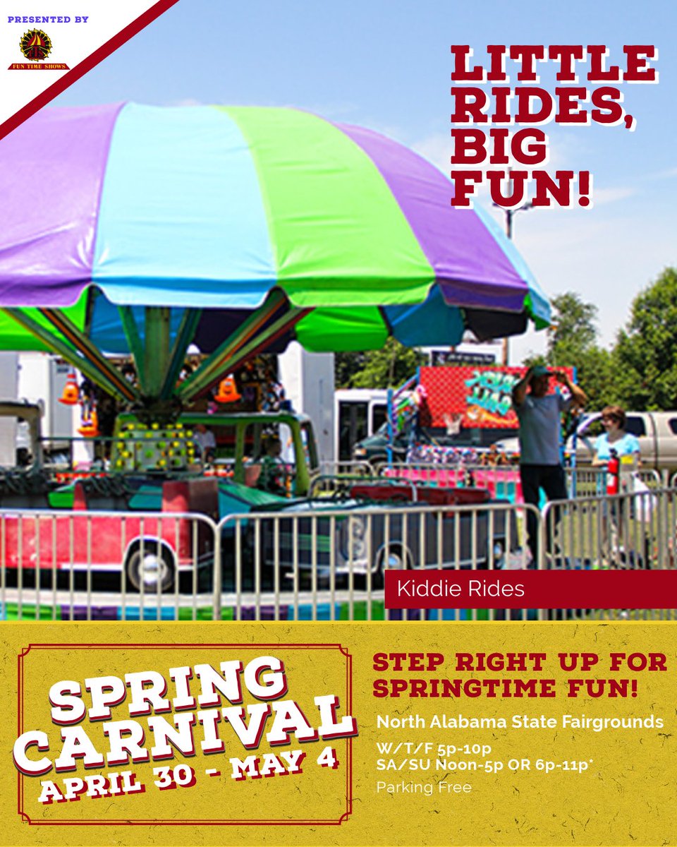 nasfair's tweet photo. The kiddie rides may be little but they are BIG fun! Join us for an unforgettable week of thrills, tasty treats, and endless fun! The Spring Carnival, presented by Fun Time Shows, is rolling into the Alabama State Fairgrounds from April 30th to May 4th. https://t.co/O7Lix7kv4p