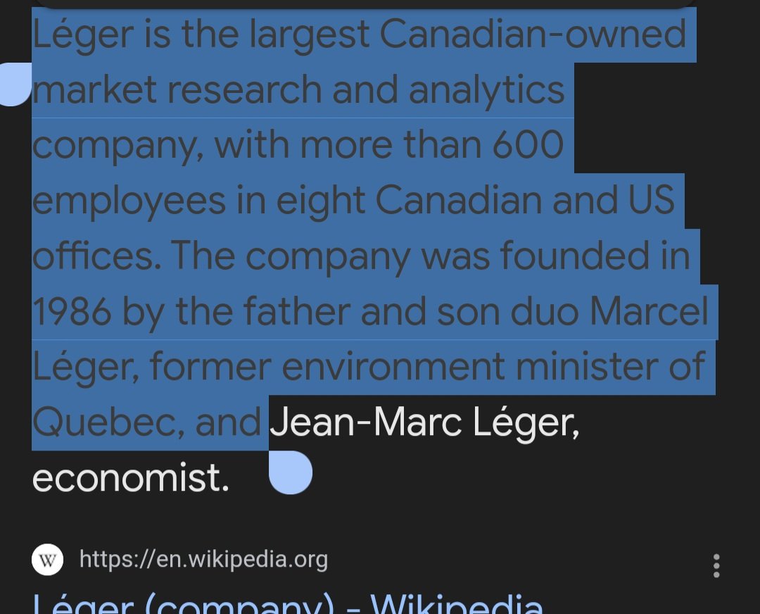 Christalball93's tweet image. C'est quoi ca? Canadian Polling company "Léger" is owned by former Liberal Environment Minister and Pierre Trudeau friend Marcel Léger and his son Jean-Marc.