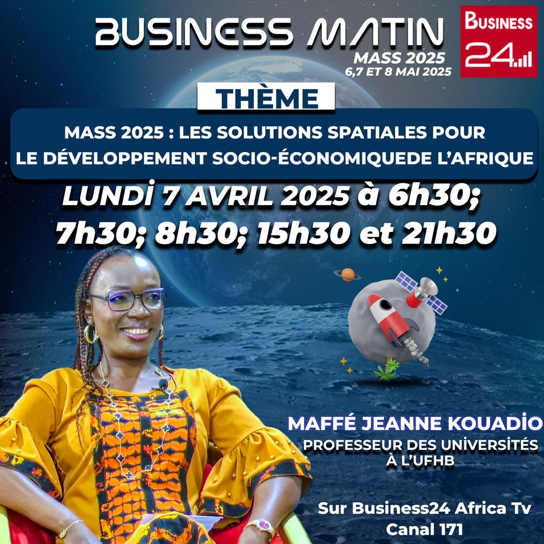 MASS_2025's tweet photo. 🚀 MASS 2025 débarque sur Business Matin !

📅 Lundi 7 avril à 6h30 | 7h30 | 8h30 | 15h30 | 21h30
Thème : Solutions spatiales pour le développement de l’Afrique 🌍
Avec Pr. Maffé Jeanne KOUADIO

📺 Business24 Africa TV | Canal 171

#MASS2025 https://t.co/goq8W6z6Y9